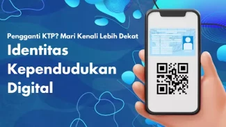 Apa Itu IKD? Inovasi KTP Digital Menggantikan e-KTP Konvensional!